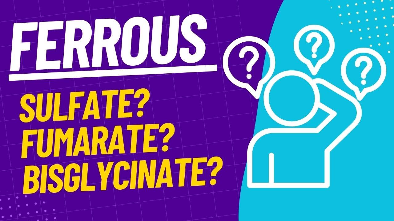 Iron supplement - Which one to take