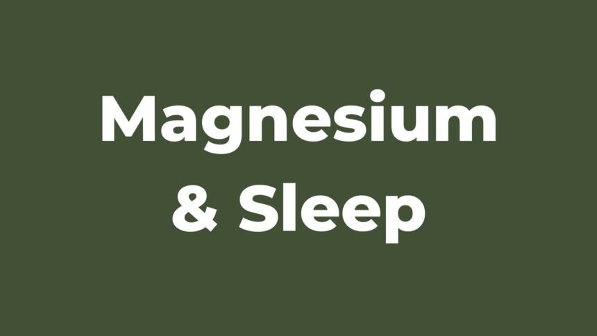 Does magnesium reduce tiredness or induce sleep